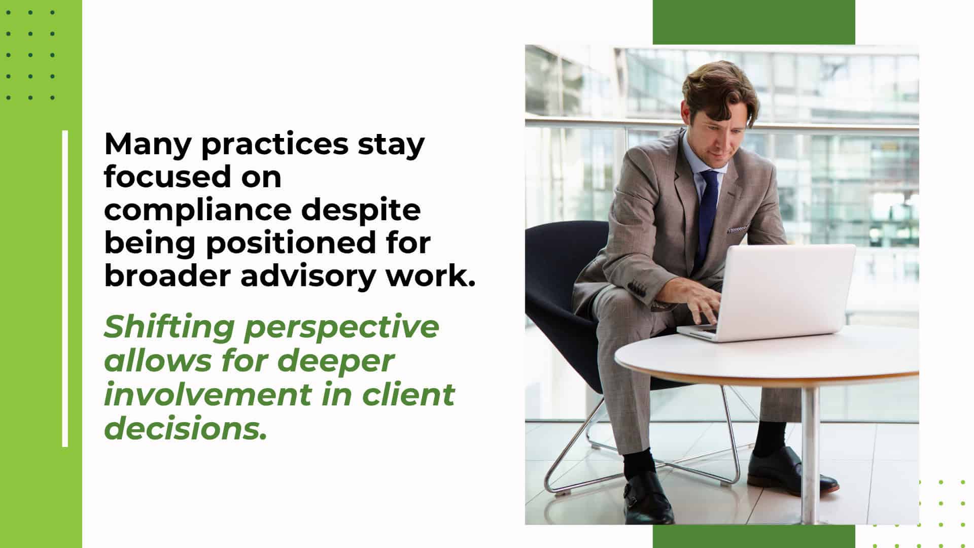 Accounting professional shifting from compliance work toward broader advisory and commercial lending conversations