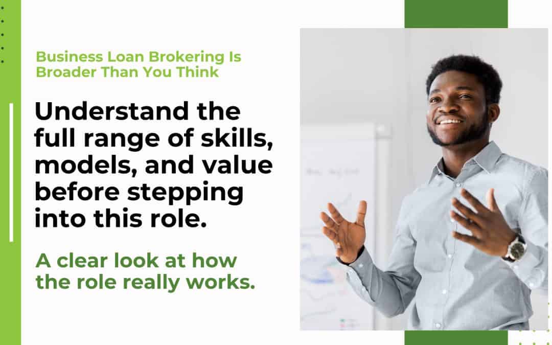 How the business loan broker role really works