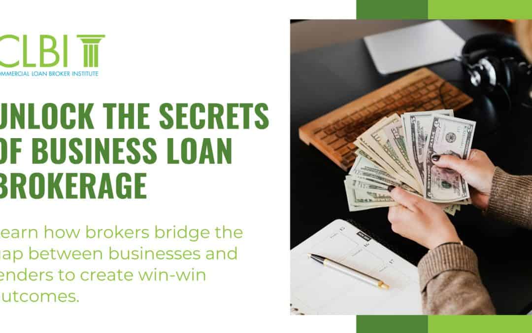 Business Loan Broker Secret to Success